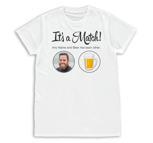 Its a Match Tinder Inspired Personalised Photo Upload T-Shirt Mens & Womens Funny Birthday Gift - Image 21
