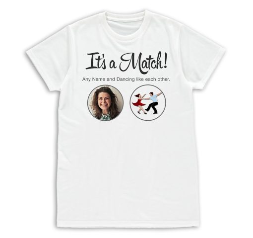 Its a Match Tinder Inspired Personalised Photo Upload T-Shirt Mens & Womens Funny Birthday Gift - Image 13