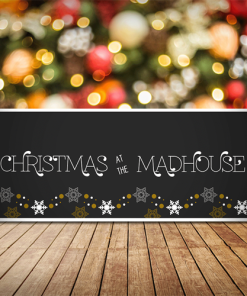 Personalised Christmas Sign Christmas At The Madhouse