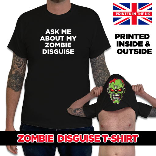 Ask Me About My Zombie Disgiuise Original T-shirt Tshirt