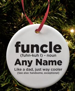Funcle Fun Uncle Ceramic Bauble