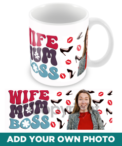Wife Mum Boss Personalised Photo Mug Mothers Day Mug