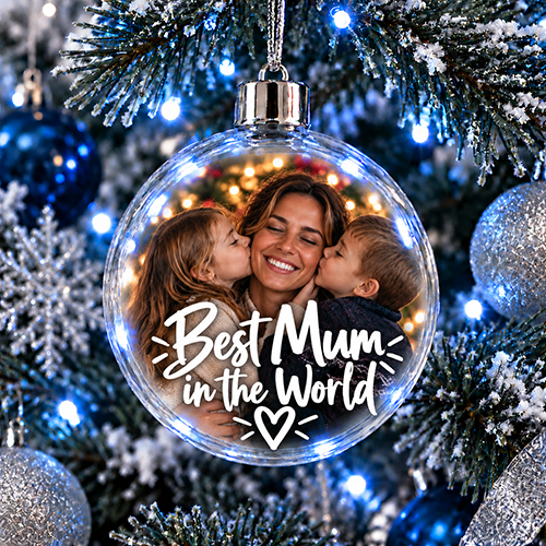 Best Mum In The World Photo Upload - Jumbo Acrylic Bauble
