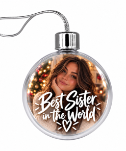 Best Sister In The World Photo Upload - Jumbo Acrylic Bauble - Image 3