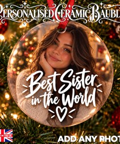 Alternative view of Best Sister In The World - Ceramic Bauble