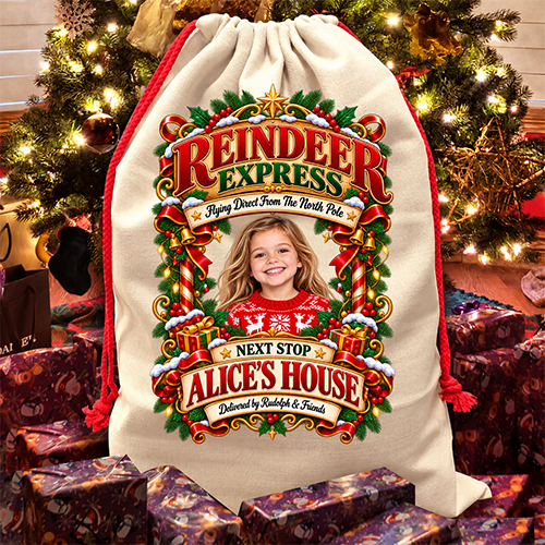 Personalised Christmas Santa Sack Any Photo - Reindeer Express Next Stop Any Name's House